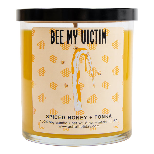 Bee My Victim Horror Candle- 8oz Soy Container Candle